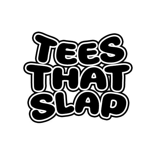 Tees That Slap